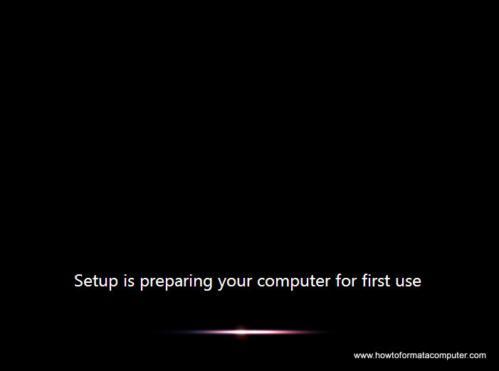 Install Windows 7 - Setup is preparing your computer for first use
